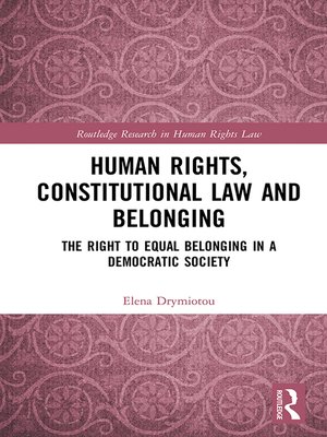 cover image of Human Rights, Constitutional Law and Belonging